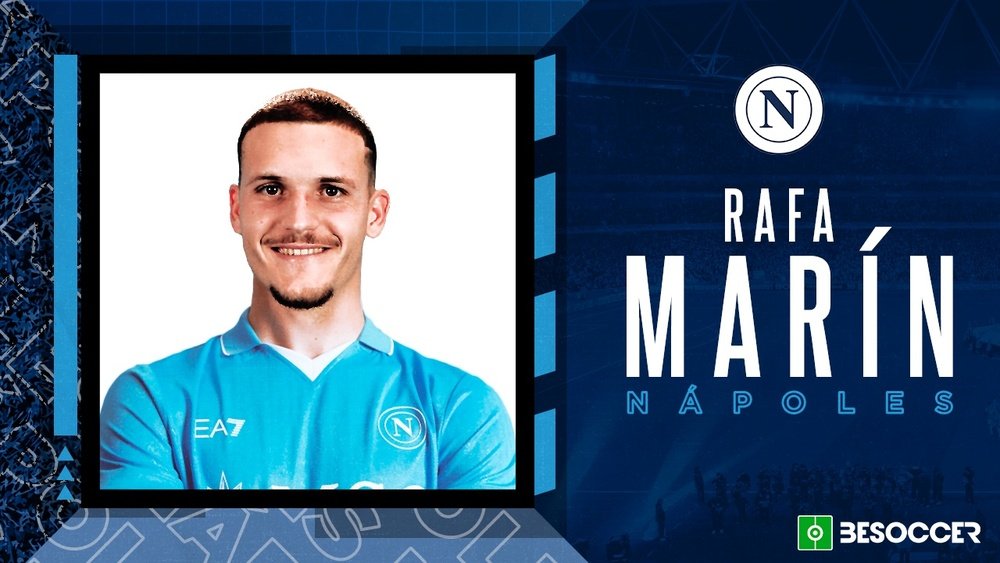 Rafa Marín já é do Napoli. BeSoccer